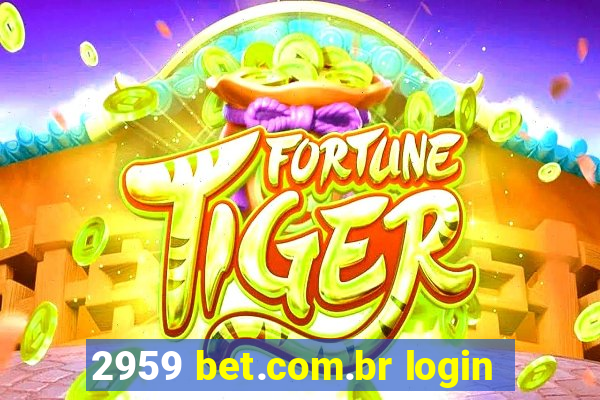 2959 bet.com.br login